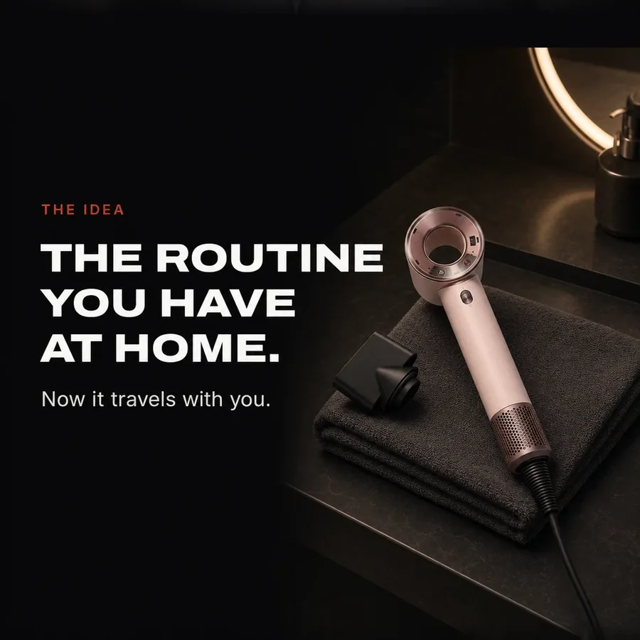 The idea: the routine you have at home, now it travels with you. Supersonic Travel on a hotel vanity.