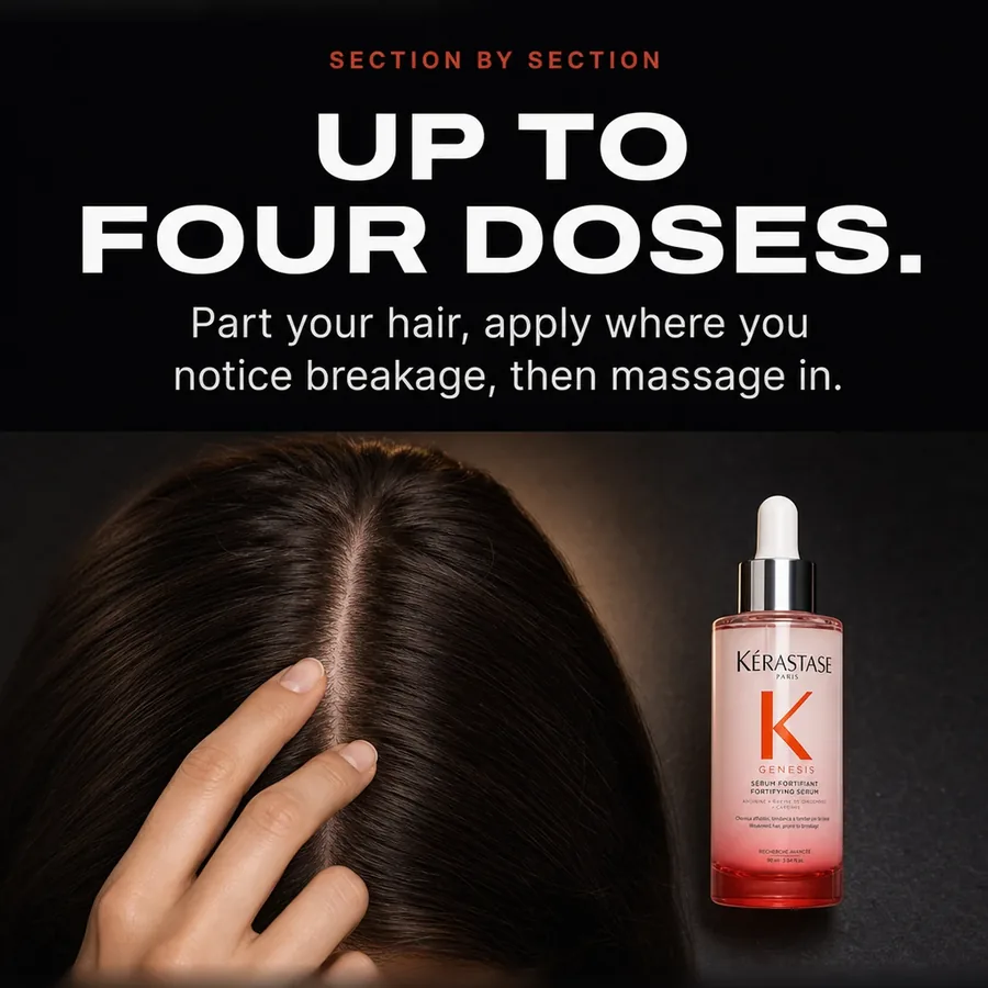 Section by section: up to four doses, applied where you notice breakage, then massaged in.